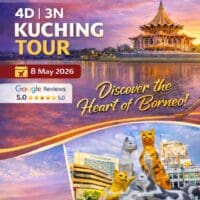 Kuching Tour - 4 Days 3 Nights